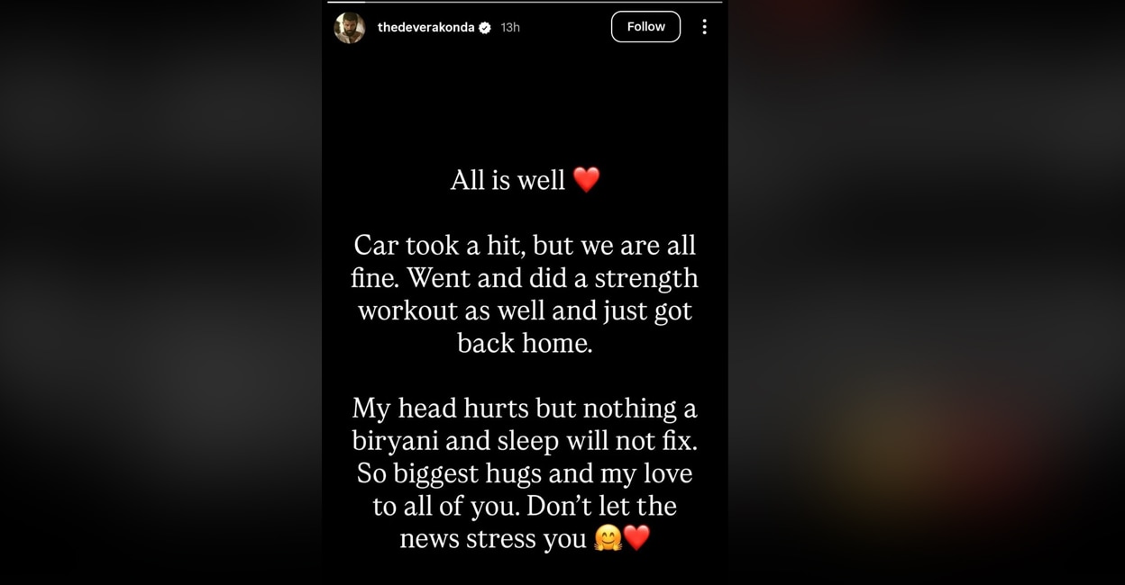 Vijay Deverakonda says ‘All is well’ after car accident, tells fans not ...