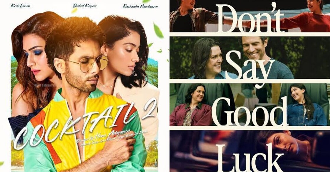 Posters of 'Cocktail 2', 'Don't Say Good Luck'. Photo: IMDb