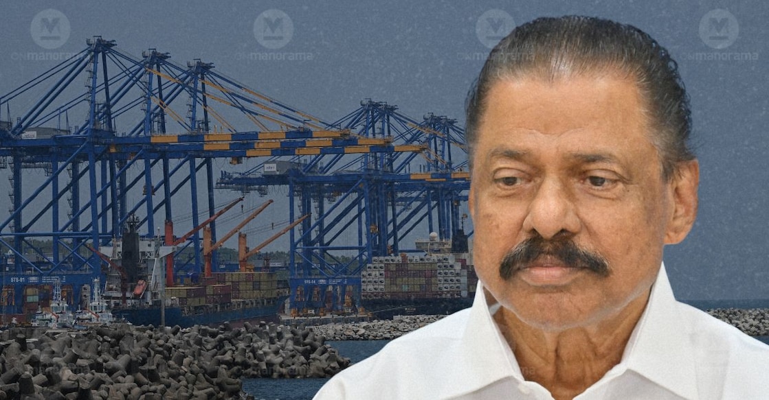 1) Vizhinjam International Seaport, 2) MV Govindan. File Photos: Manorama. 