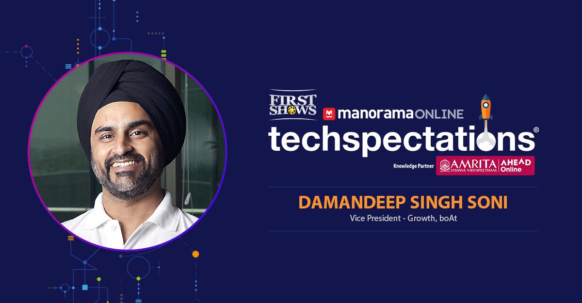 Damandeep Singh Soni: Rowing boAt in the challenging waters of marketing