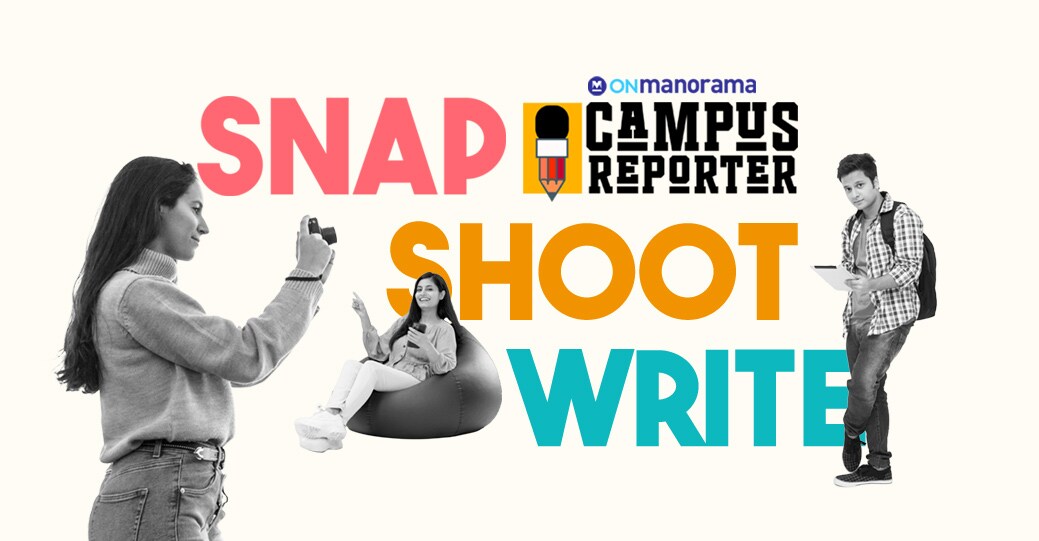 Onmanorama Campus Reporter