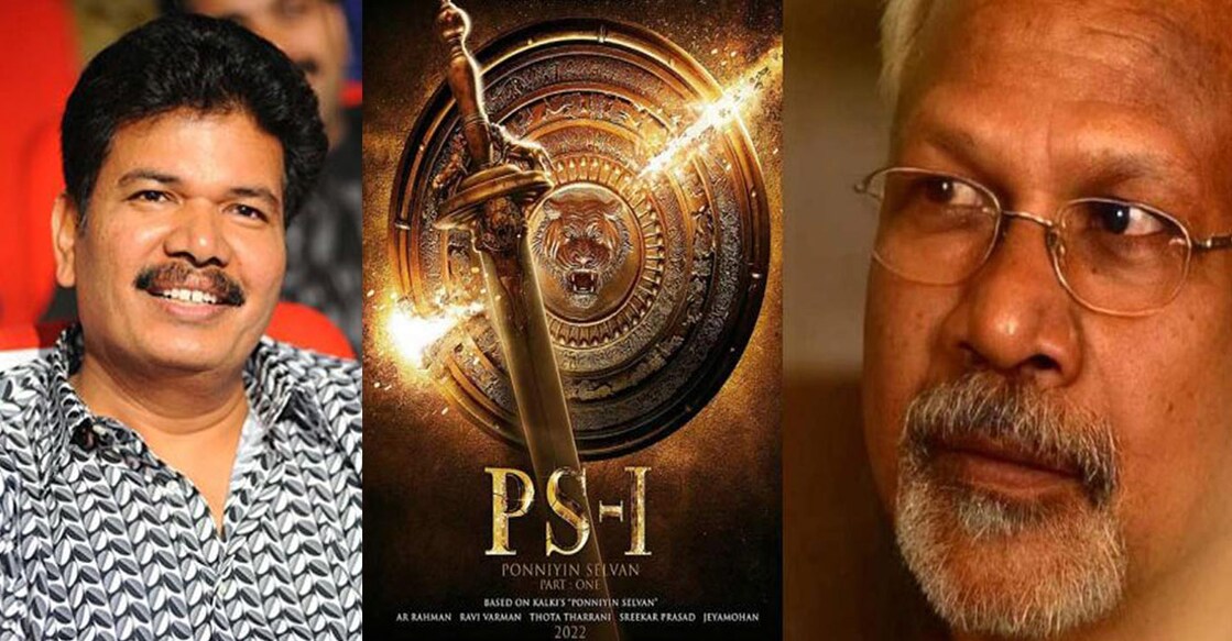 Director S Shankar has praised Mani Ratnam's 'Ponniyin Selvan 1'