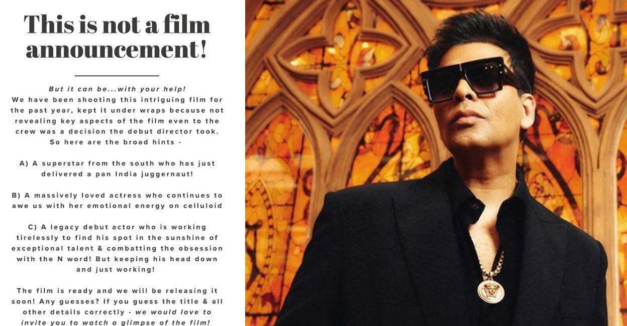 The film will also feature a 'massively loved actress.' Photo | Instagram (karanjohar)