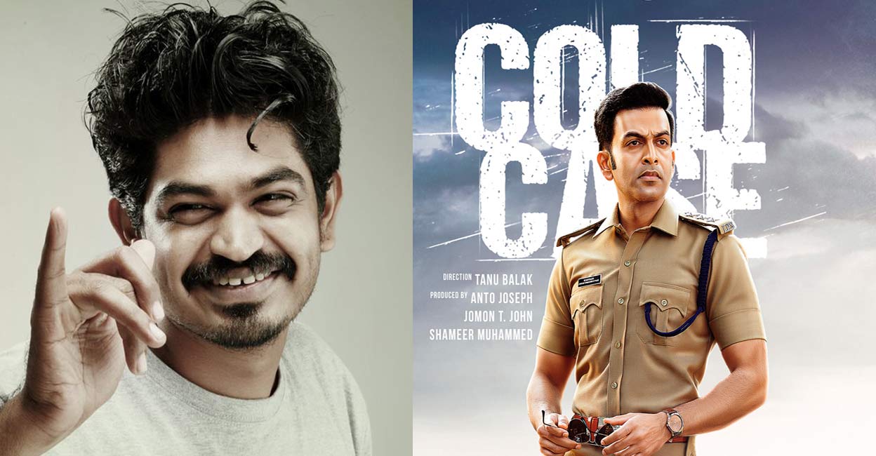 A sequel to Prithviraj's Cold Case: Tanu Balak opens up on ending the film  on an uncertain note