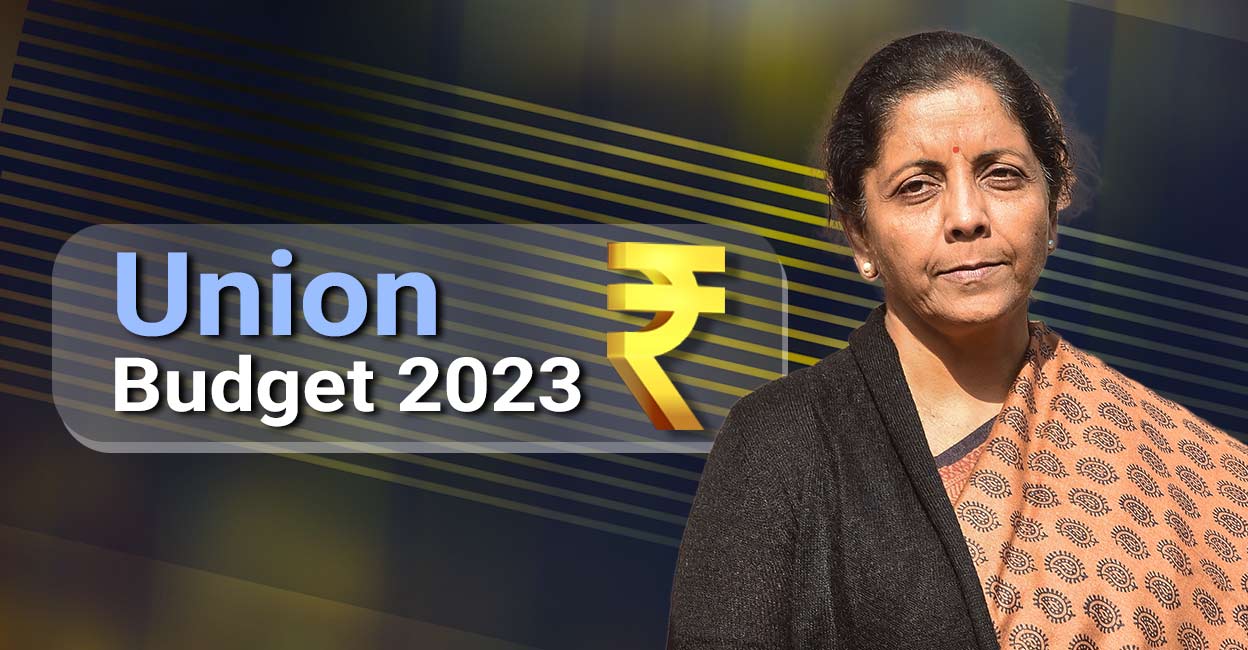 9 expectations of the layman from the Union Budget 2023
