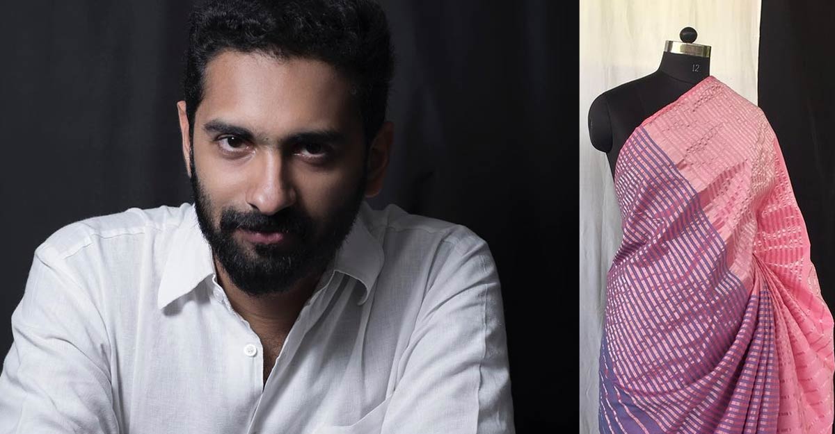Innovation can make Kerala's own Kasavu sari a success story: Sreejith of Rouka