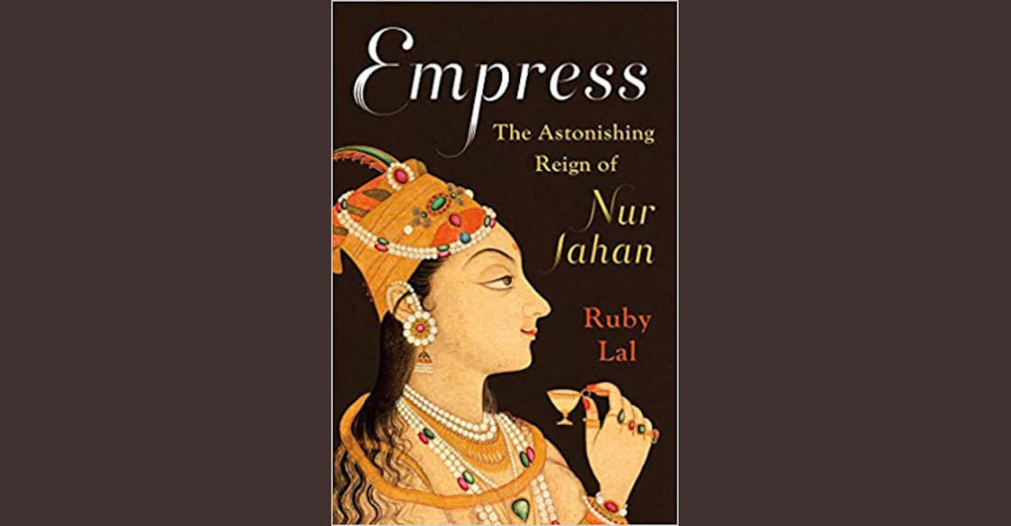 Nur Jahan: The widow who became the Empress of India Nur Jahan: The widow who became the Empress of India