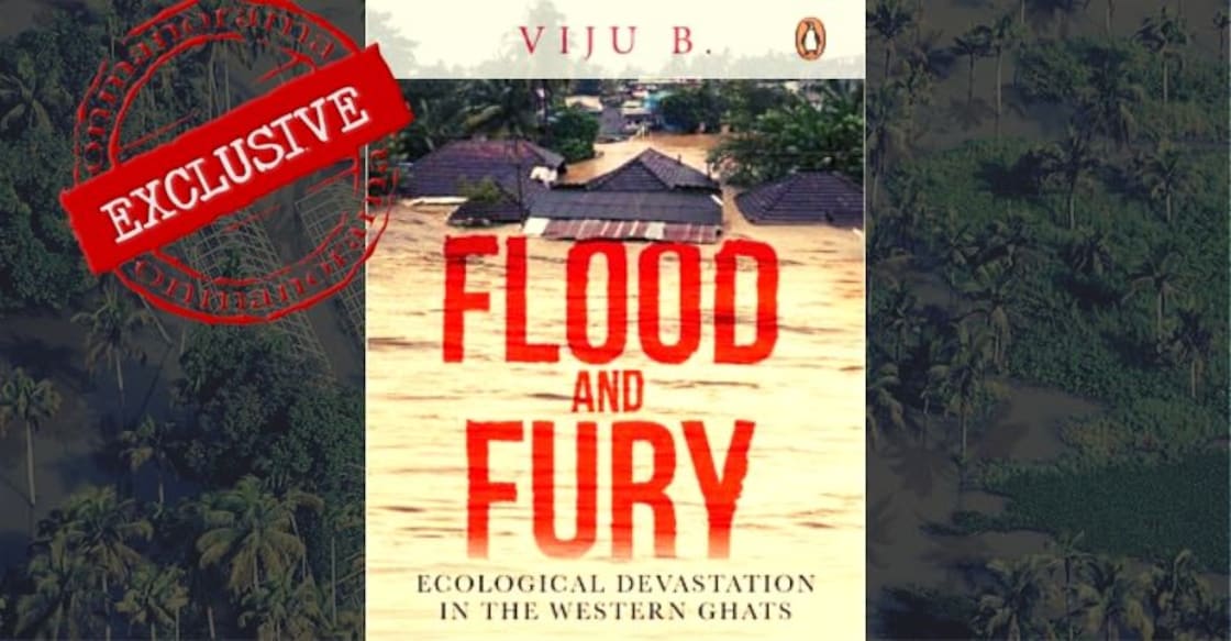 Wayanad - Kerala's Heaven-turned-Hell | Book Excerpt Wayanad - Kerala's Heaven-turned-Hell | Book Excerpt