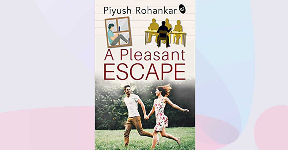 a pleasant escape