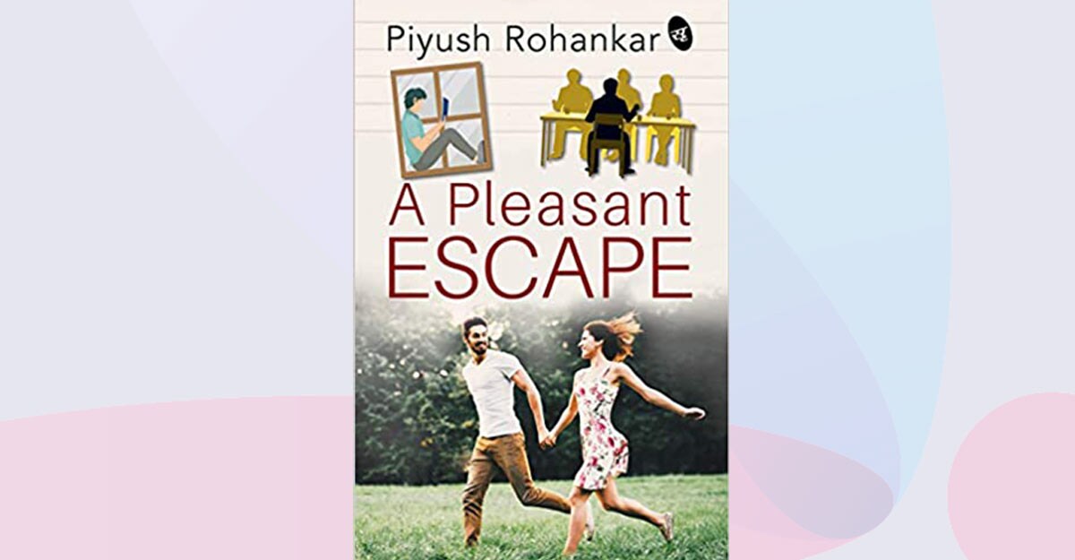 a pleasant escape