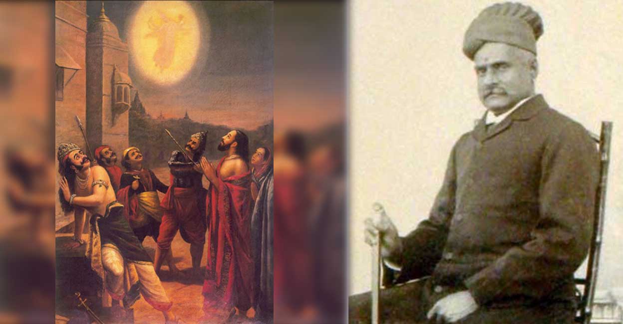 A Raja Ravi Varma painting depicting Kansa-Maya scene from Mahabharata in Vadodara (Image courtesy: https://historyofvadodara.in/raja-ravi-varma-at-baroda/) , Raja Ravi Varma (Image courtesy: Wikipedia)