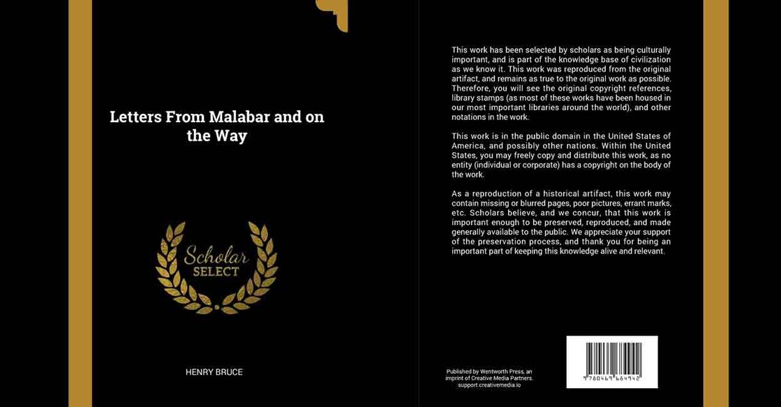 A rare account of Thrissur city in the 1900s exists thanks to British author and traveller Henry Bruce, who wrote a book titled Letters from Malabar and On the Way.  Image courtesy: Amazon