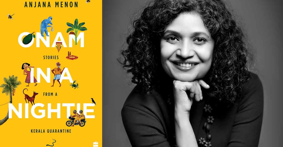 Anjana Menon magnifies some truths in society and brings them up closer to the eyes in her book 'Onam in a Nightie.'