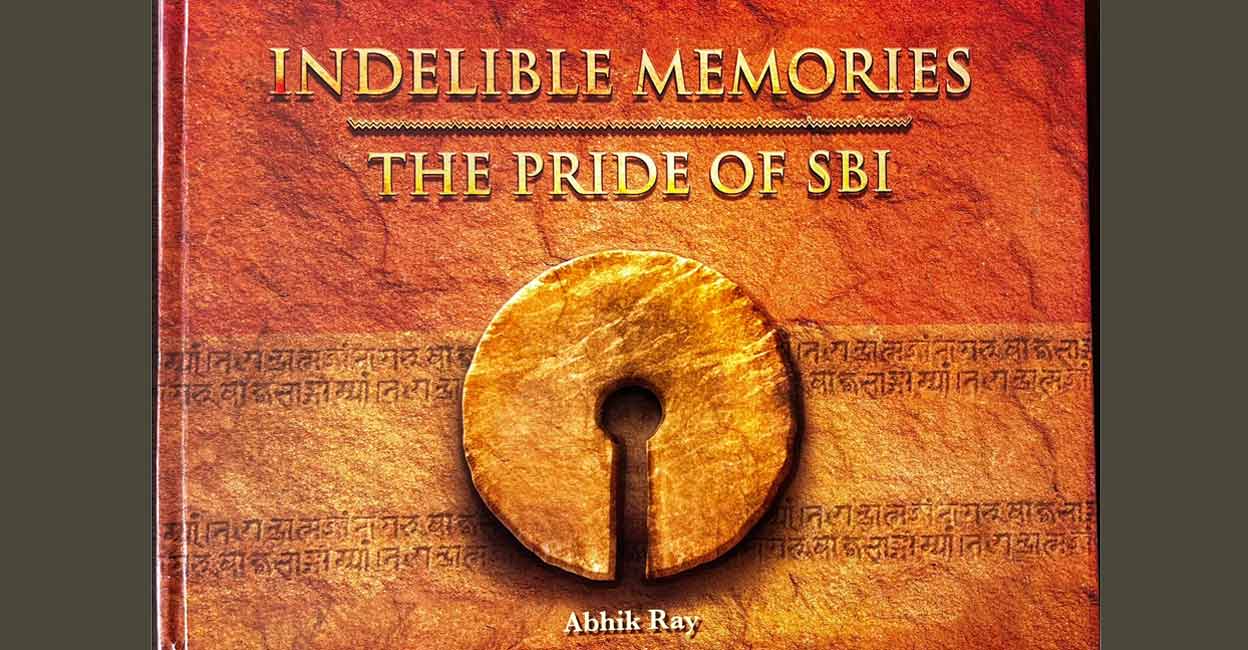 'Indelible Memories: The pride of SBI' is a lighter running commentary on the bank’s history.