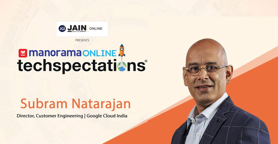 Subram Natarajan - Director, Customer Engineering - Google Cloud India Subram joined Google after a 20-year stint with another tech giant IBM. Photo: Manorama