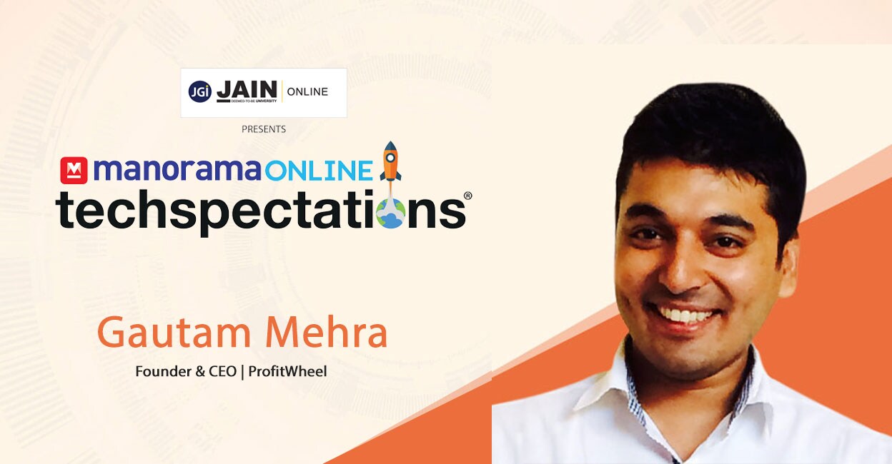 Gautam Mehra - Founder & CEO - ProfitWheel