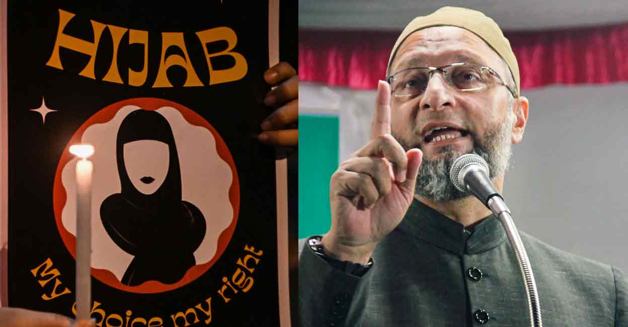 Hyderabad MP Owaisi (right) said girls wearing hijab and Niqab can become doctors, collectors and even the PM. 