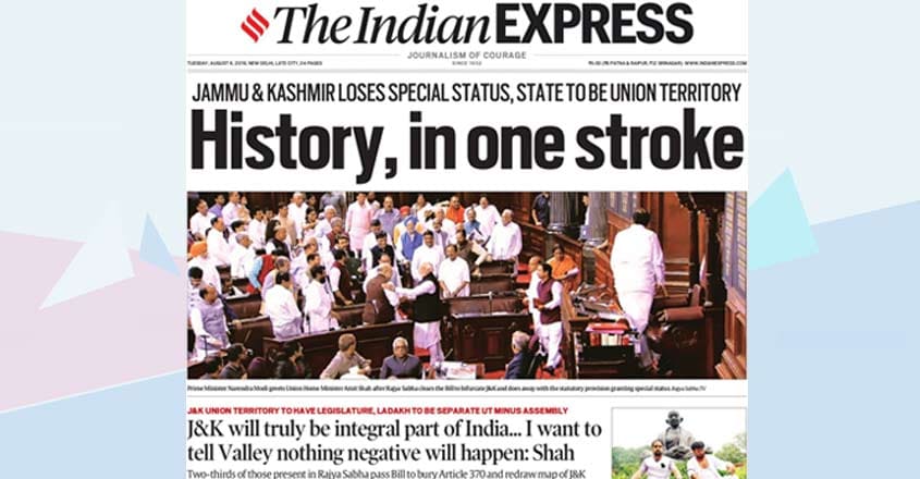 'History, in one stroke': How front pages of English newspapers reported Article 370 cancellation 'History, in one stroke': How front pages of English newspapers reported Article 370 cancellation