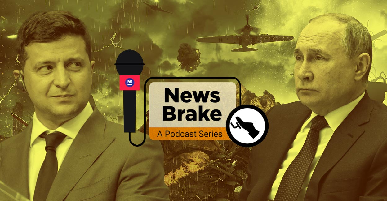 Why is there a conflict in Ukraine and what is its impact on India | News Brake Episode – 11