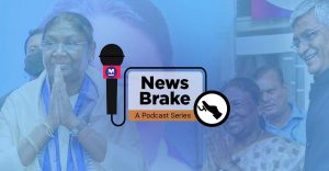 Who is Draupadi Murmu? | News Brake Ep 30