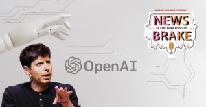 Sam Altman returns: Decoding the OpenAI drama | News Brake Ep 90