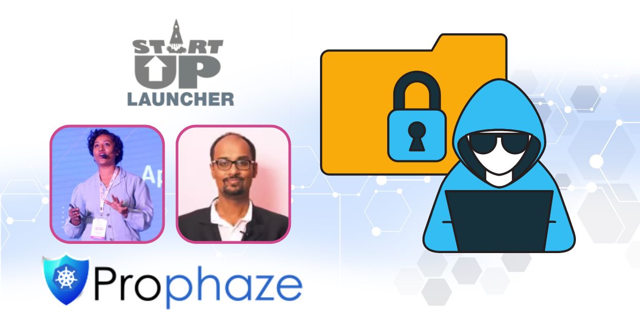 Cybersecurity startup Prophaze Technologies is shaking up the industry | Startup Launcher EP 16