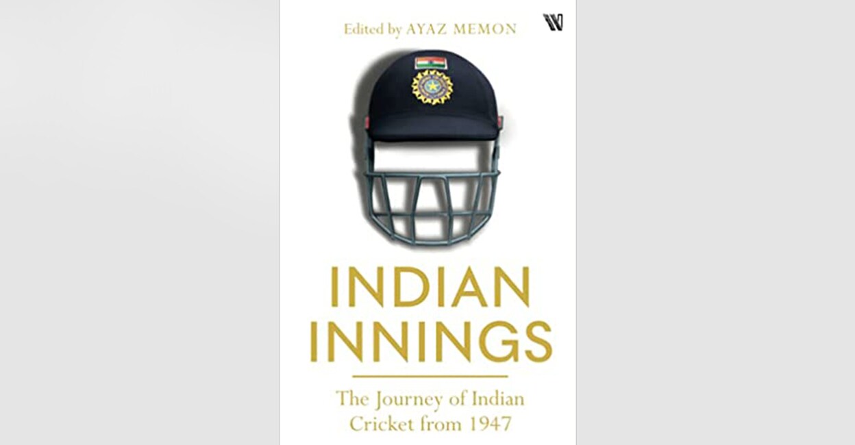 Indian Innings - The Journey of Indian Cricket from 1947