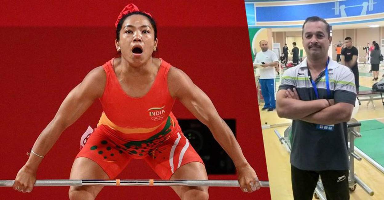 Mirabai Chanu's Keralite coach reveals how her weight stayed at 49 ...