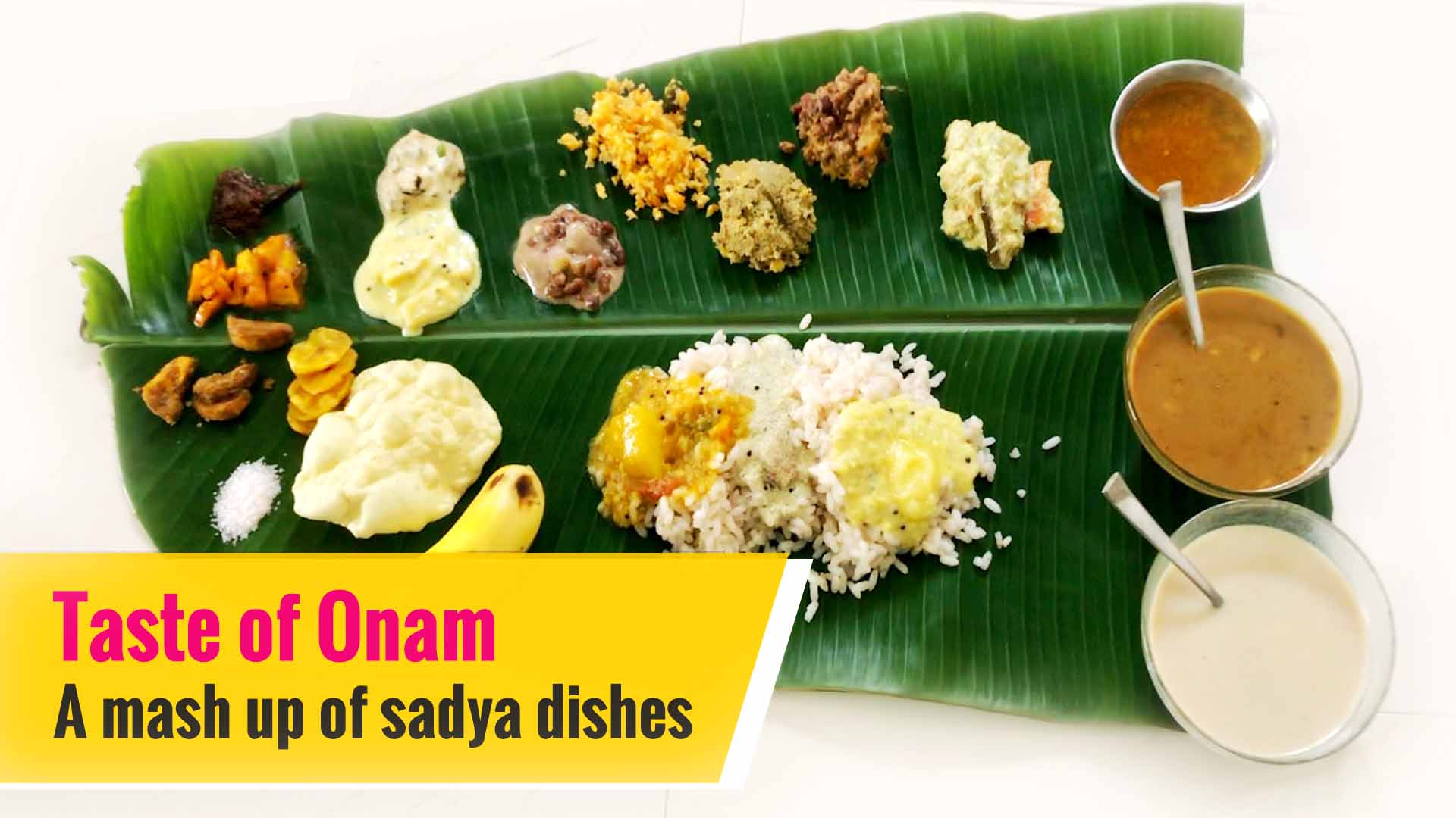 Onam Sadya Recipes The Quintessential Collection