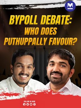 BYPOLL DEBATE: Who does Puthuppally favour? 