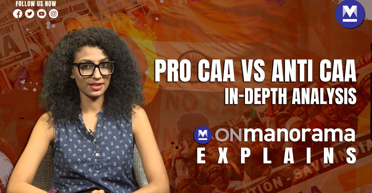 CAA: Understanding Supporters & Opponents' Reasons | In-Depth Analysis | Onmanorama Explains