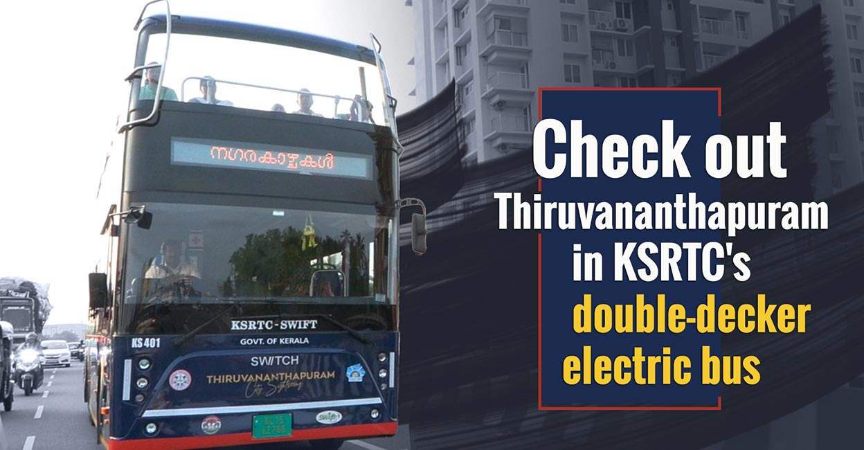 Thiruvananthapuram bus safari: A 2-hour ride for Rs 100 in double-decker e-bus